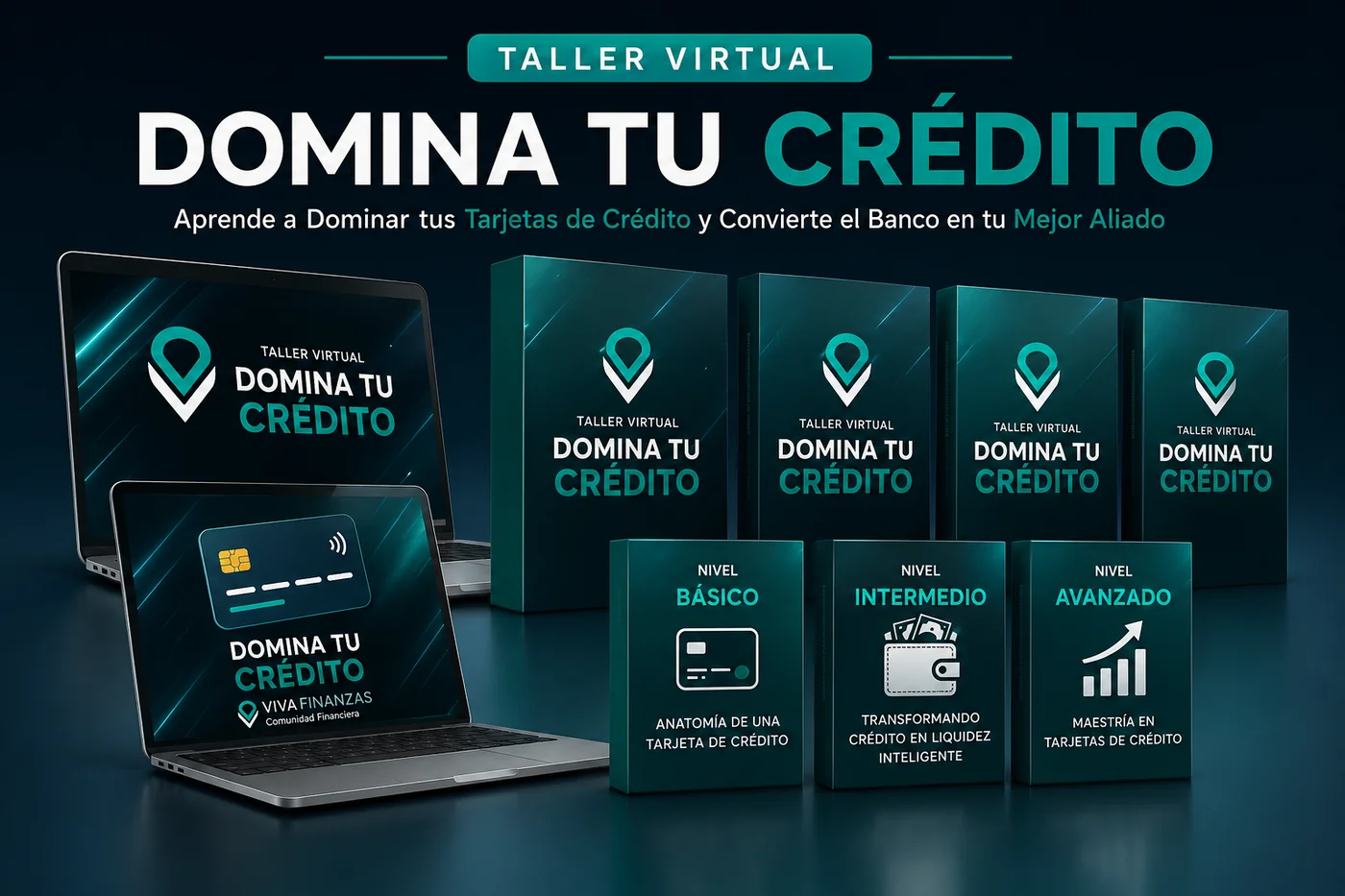 Taller Virtual: Domina tu Crédito — todo lo que incluye